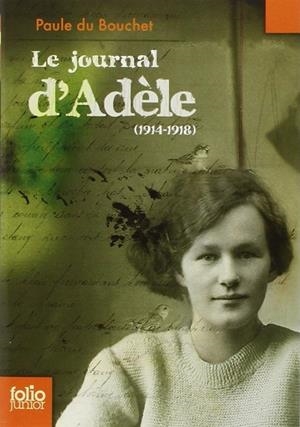 JOURNAL D'ADÈLE, LE (1914-1918) | 9782070612963 | BOUCHET DU, PAULE