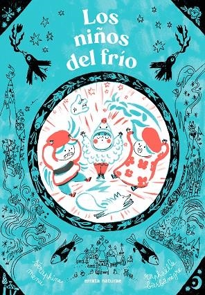 LOS NIÑOS DEL FRÍO | 9791387597221 | MENU, SÉRAPHINE