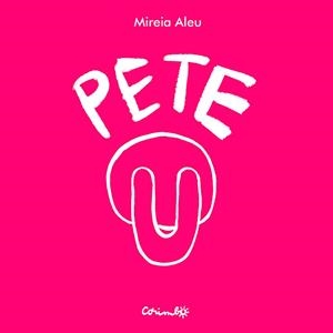 PETE | 9788484706953 | ALEU, MIREIA