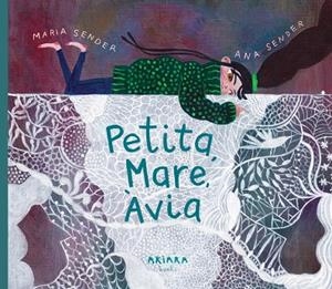 PETITA, MARE, ÀVIA | 9788418972829 | SENDER, MARÍA