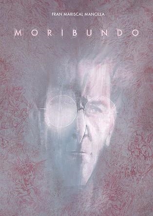 MORIBUNDO | 9788467978704 | FRAN MARISCAL