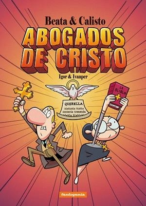 BEATA Y CALISTO: ABOGADOS DE CRISTO | 9788410126657