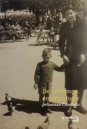DE UN TIEMPO, EN ALGUN LUGAR | 9791399160918 | CANDADO CALLEJA, SEBASTIÁN