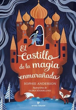 EL CASTILLO DE LA MAGIA ENMARAÑADA | 9791387597351 | ANDERSON, SOPHIE