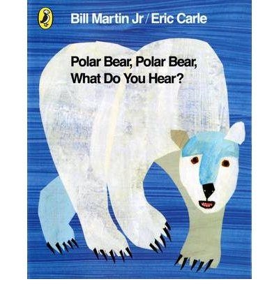 POLAR BEAR WHAT DO YOU SEE | 9780141334813 | CARLE, ERIC / MARTIN JR., BILL