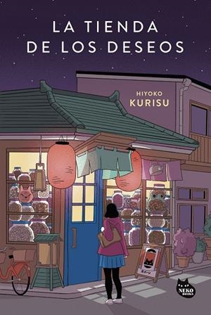 LA TIENDA DE LOS DESEOS | 9788410427006 | KURISU, HIYOKO