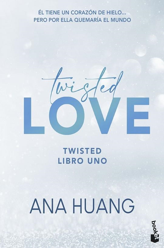 TWISTED LOVE (SERIE TWISTED, 1) | 9788408322344 | HUANG, ANA
