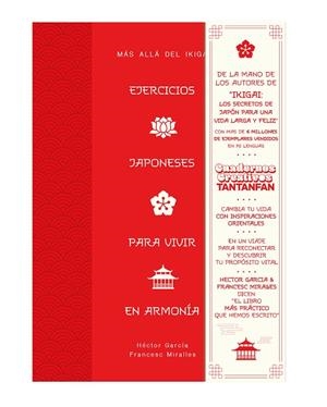 EJERCICIOS JAPONESES PARA VIVIR EN ARMONÍA. MÁS ALLÁ DEL IKIGAI | 9788419434081 | MIRALLES, FRANCESC/GARCÍA, HÉCTOR