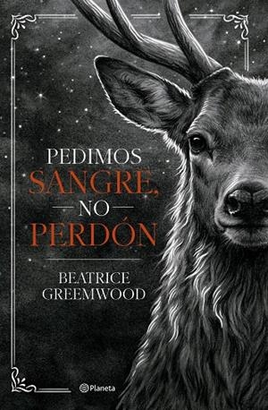 PEDIMOS SANGRE, NO PERDÓN | 9788408321675 | GREEMWOOD, BEATRICE