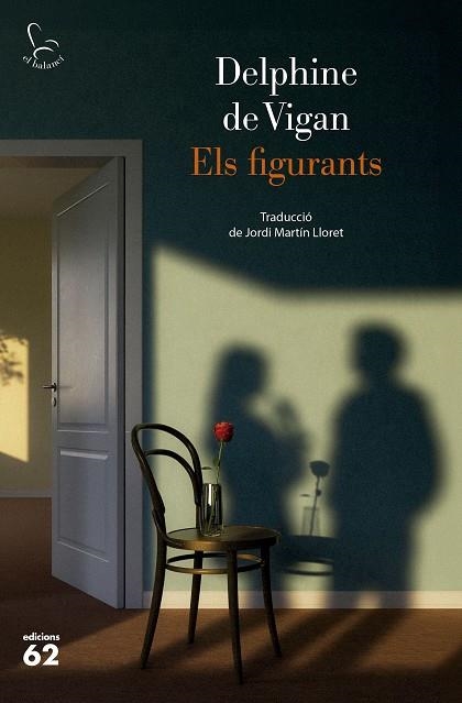 ELS FIGURANTS | 9788429783599 | VIGAN, DELPHINE DE