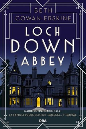 LOCH DOWN ABBEY | 9788411328227 | COWAN-ERKSINE, BETH