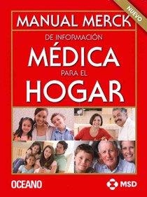 MANUAL MERCK DE INFORMACIÓN MÉDICA PARA EL HOGAR | 9788449446580 | , MERCK