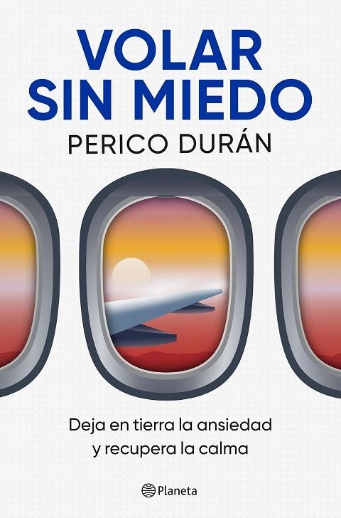 VOLAR SIN MIEDO | 9788408315063 | DURÁN, PERICO