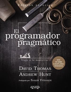 EL PROGRAMADOR PRAGMÁTICO. EDICIÓN ESPECIAL | 9788441545878 | THOMAS, DAVID/HUNT, ANDREW