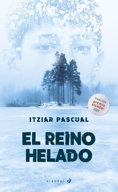 EL REINO HELADO | 9788414039915 | PASCUAL, ITZIAR