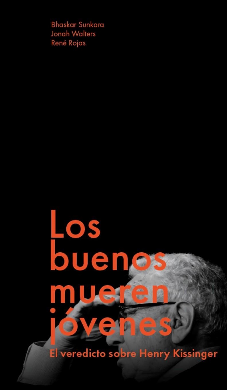 LOS BUENOS MUEREN JÓVENES | 9791399138641 | SUNKARA, BHASKAR/WALTERS, JONAH/ROJAS, RENÉ