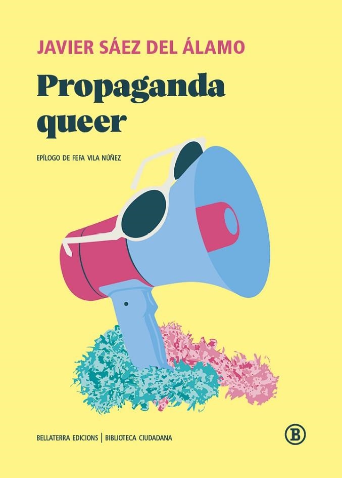 PROPAGANDA QUEER | 9791387639730 | SÁEZ DEL ÁLAMO, JAVIER
