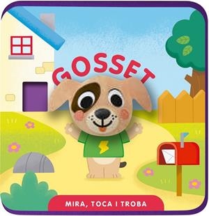 MIRA, TOCA I TROBA. GOSSET | 9791399079180 | IMAGEBOOKS