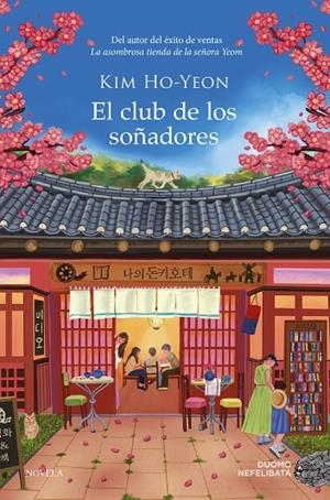 EL CLUB DE LOS SOÑADORES | 9791387574581 | HO-YEON, KIM
