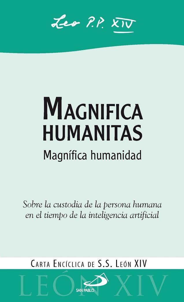 MAGNIFICA HUMANITAS | 9788428575690 | PAPA LEÓN XIV