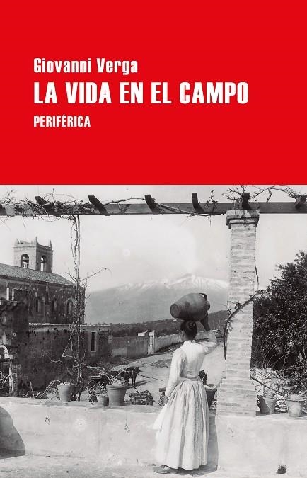 LA VIDA EN EL CAMPO | 9788410171879 | VERGA, GIOVANNI