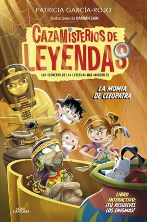 CAZAMISTERIOS DE LEYENDAS 2 - LA MOMIA DE CLEOPATRA | 9788410190306 | GARCÍA-ROJO, PATRICIA