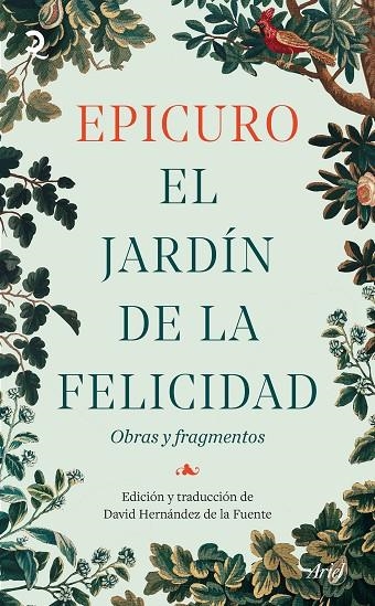 EL JARDÍN DE LA FELICIDAD | 9788434440609 | HERNÁNDEZ DE LA FUENTE, DAVID/EPICURO