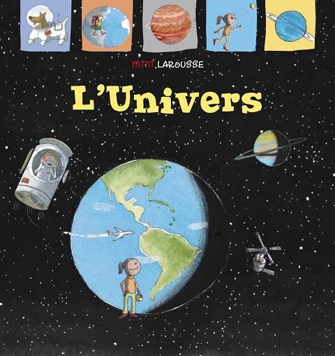 L´UNIVERS | 9788418100000 | LAROUSSE EDITORIAL