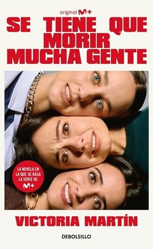SE TIENE QUE MORIR MUCHA GENTE | 9788466393058 | MARTÍN, VICTORIA