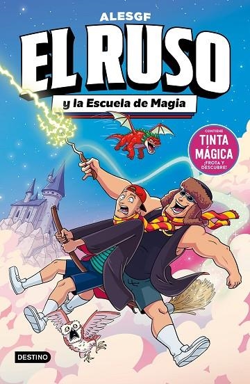 EL RUSO. EL RUSO 4 Y LA ESCUELA DE MAGIA | 9788408323167 | ALESGF