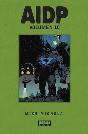 AIDP INTEGRAL VOL.10 | 9788467979312 | MIGNOLA, MIKE/ARTISTAS, V.A/ROBERSON, CHRIS/ARCUDI, JOHN