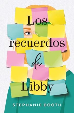 LOS RECUERDOS DE LIBBY | 9791387595562 | BOOTH, STEPHANIE