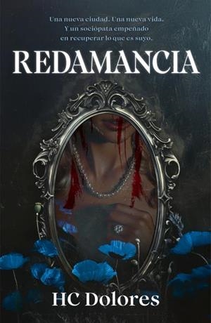 REDAMANCIA | 9788415955474 | HC, DOLORES