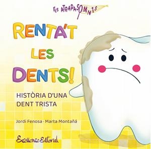 RENTA'T LES DENTS! | 9791399192933 | FENOSA, JORDI