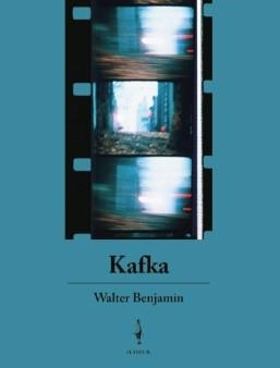 KAFKA | 9788409381944 | BENJAMIN, WALTER