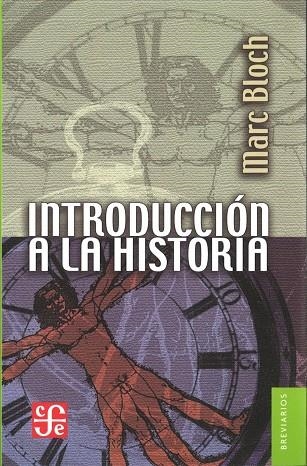 INTRODUCCIÓN A LA HISTORIA | 9789681661557 | BLOCH, MARC