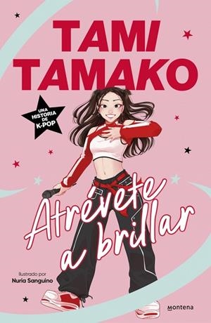 TAMI TAMAKO 1 - ATRÉVETE A BRILLAR | 9791387809584 | TAMAKO, TAMI