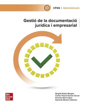 GESTIÓ DE LA DOCUMENTACIÓ JURÍDICA I EMPRESARIAL | 9788448643577 | RUBIO,BRÍGIDA/MUÑOZ CABANES,EDUARDO