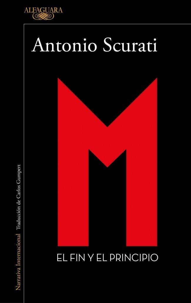 M. 5 - EL FIN Y EL PRINCIPIO | 9791387846473 | SCURATI, ANTONIO