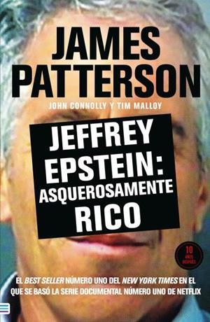 JEFFREY EPSTEIN: ASQUEROSAMENTE RICO | 9788492917488 | PATTERSON, JAMES/MALLOY, TIM/CONNOLLY, JOHN