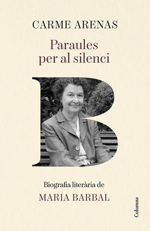 PARAULES PER AL SILENCI | 9788466435499 | ARENAS NOGUERA, CARME