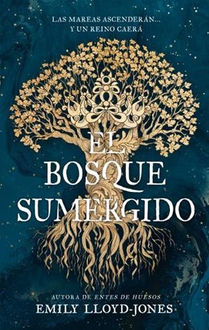 EL BOSQUE SUMERGIDO | 9788410239975 | LLOYD-JONES, EMILY