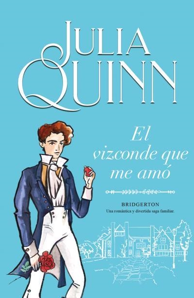 EL VIZCONDE QUE ME AMÓ (BRIDGERTON 2) | 9788410391642 | QUINN, JULIA