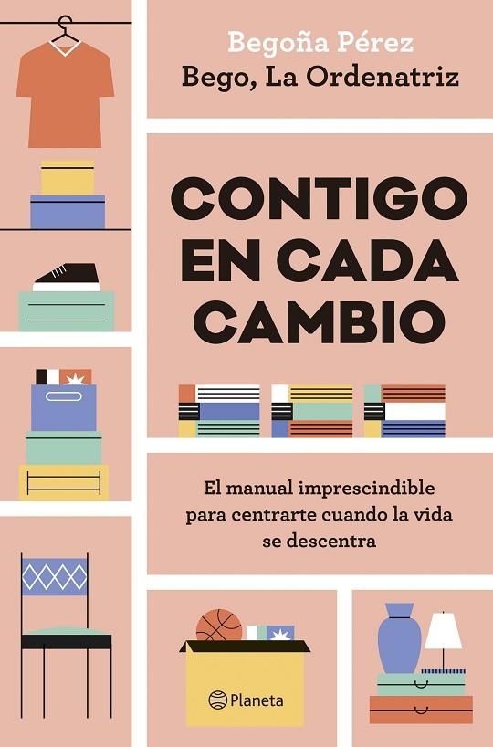 CONTIGO EN CADA CAMBIO | 9788408324942 | BEGO, LA ORDENATRIZ