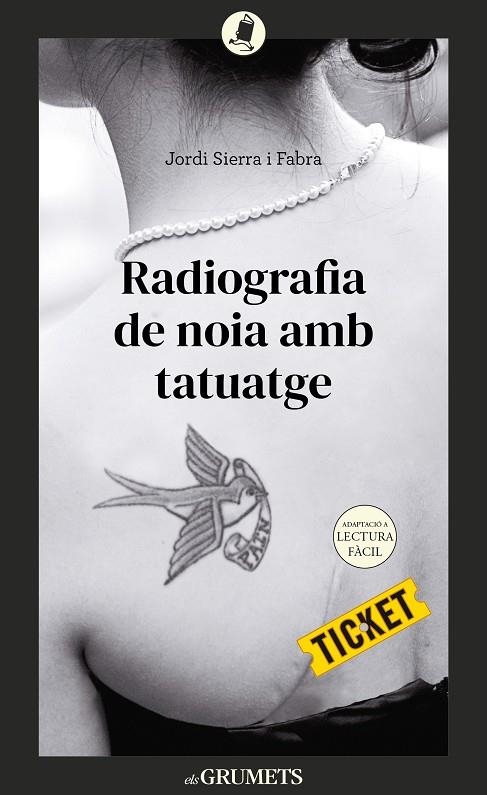 RADIOGRAFIA DE NOIA AMB TATUATGE | 9788424678906 | SIERRA I FABRA, JORDI