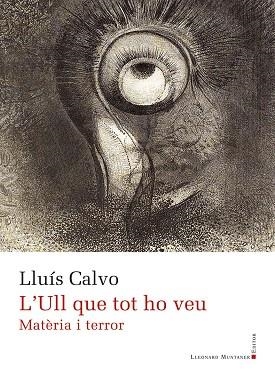 L’ULL QUE TOT HO VEU | 9791388258015 | CALVO, LLUÍS