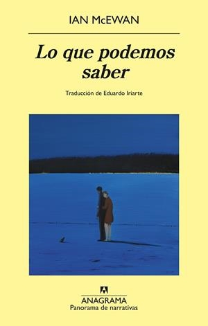 LO QUE PODEMOS SABER | 9788433950857 | MCEWAN, IAN