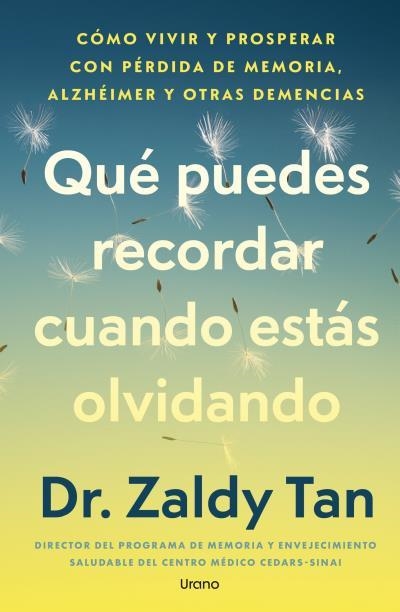 QUÉ PUEDES RECORDAR CUANDO ESTÁS OLVIDANDO | 9791387662516 | TAN, ZALDY