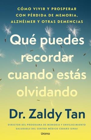 QUÉ PUEDES RECORDAR CUANDO ESTÁS OLVIDANDO | 9791387662516 | TAN, ZALDY
