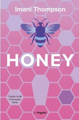HONEY | 9788413589015 | THOMPSON, IMANI